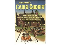 Rick Black's "Cabin Cookin' "